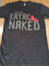 Load image into Gallery viewer, Carried Away Outfitters: &quot;Paddleboard Naked&quot; T-Shirt