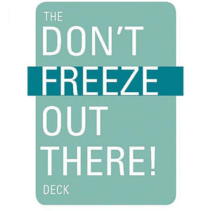 The Don't Freeze Out There! Deck